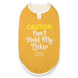 Caution Can't Hold My Licker Dog Shirt Tank Top