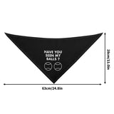 Have You Seen My Balls Adjustable Bandanas for Dogs