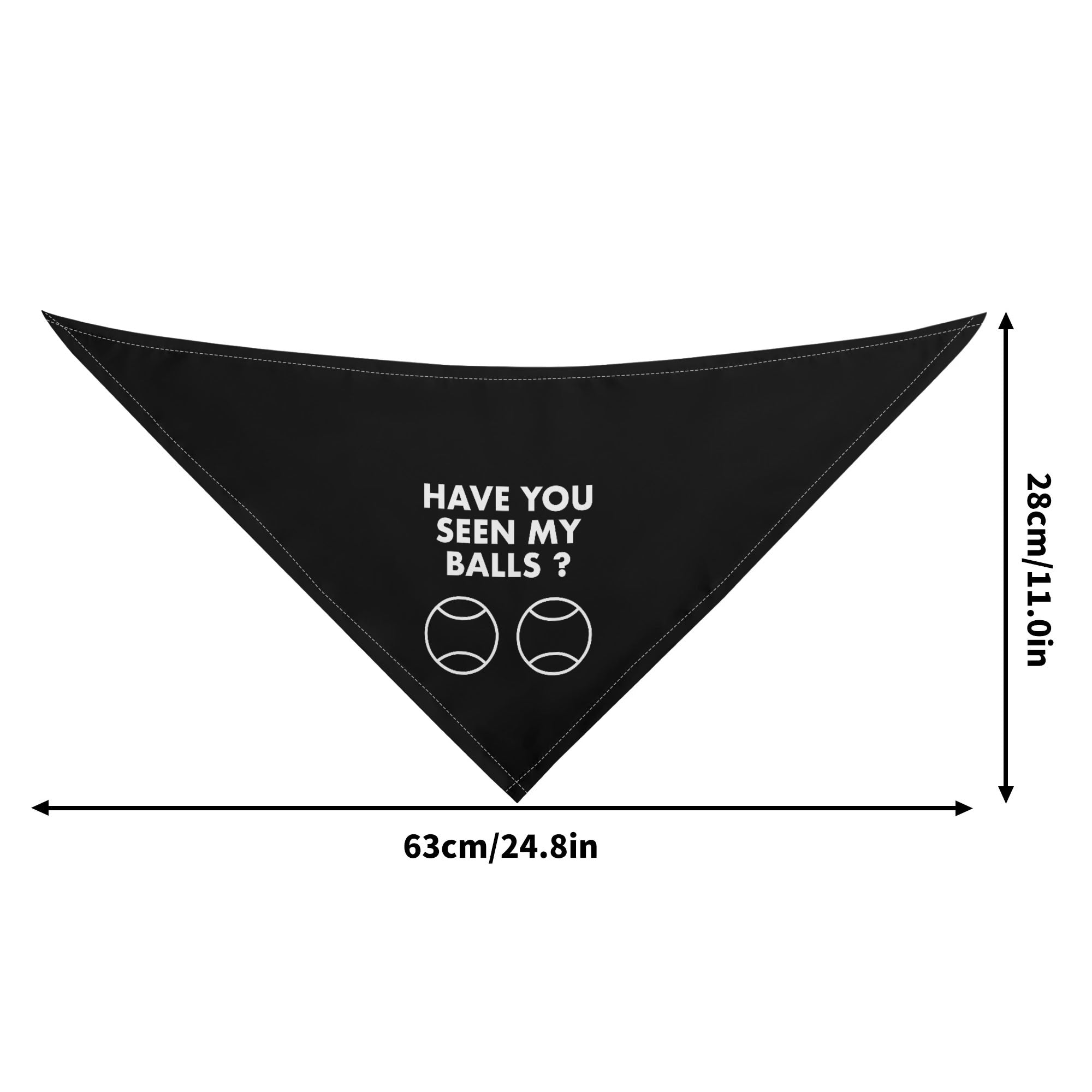 Have You Seen My Balls Adjustable Bandanas for Dogs