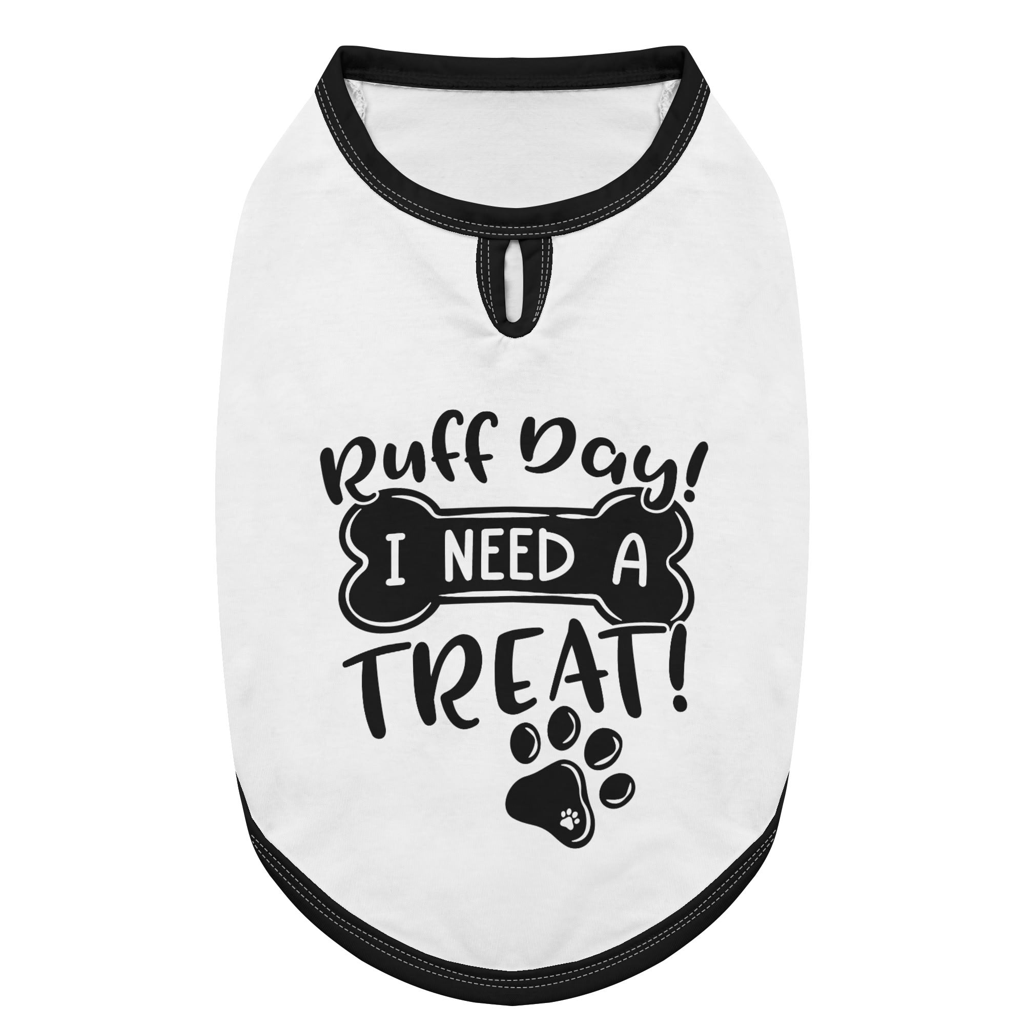 Ruff Day I Need A Treat Dog Shirt