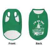 Im On the Naughty List Christmas Dog Shirt - Green