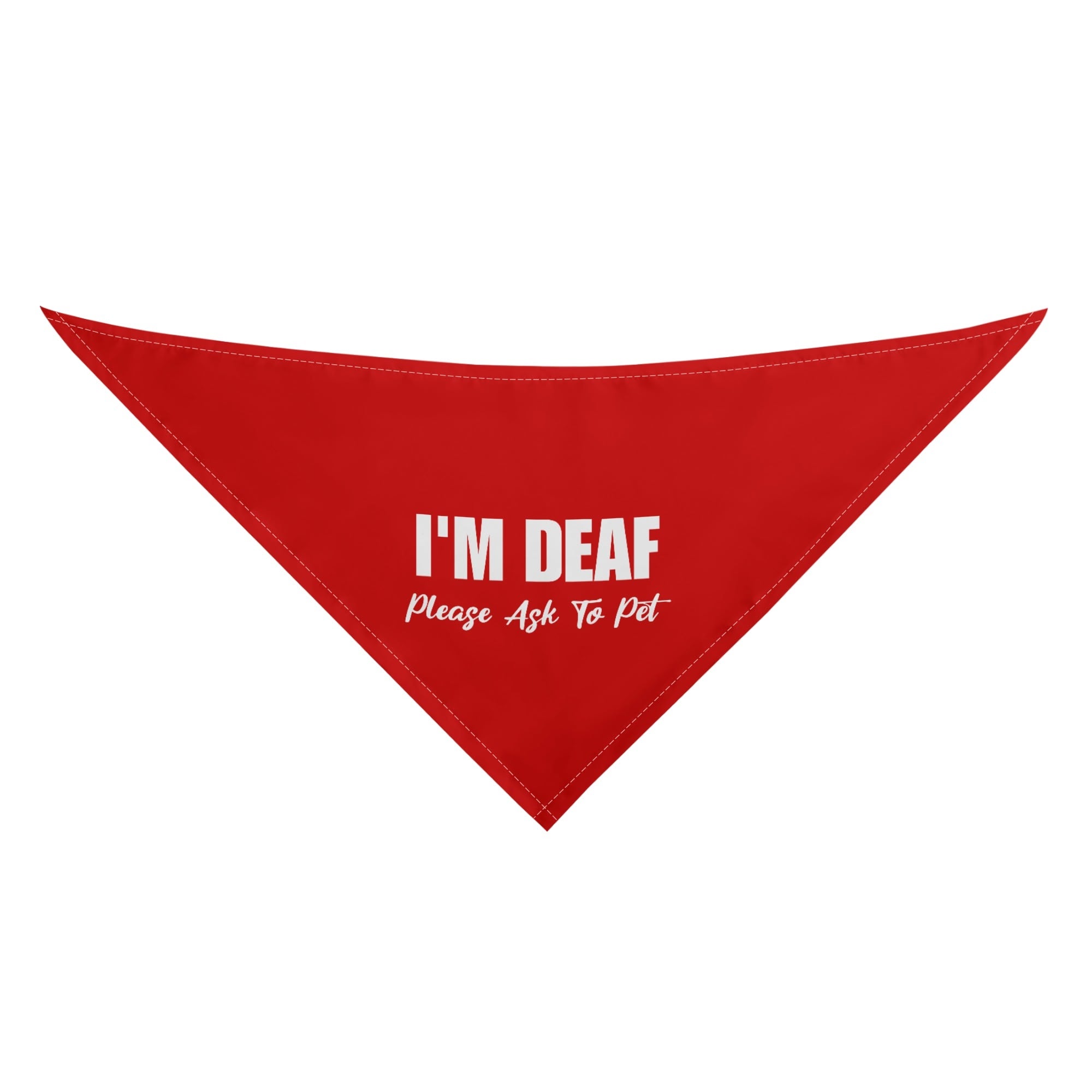 Im Deaf Please Ask To Pet Dog Bandanas
