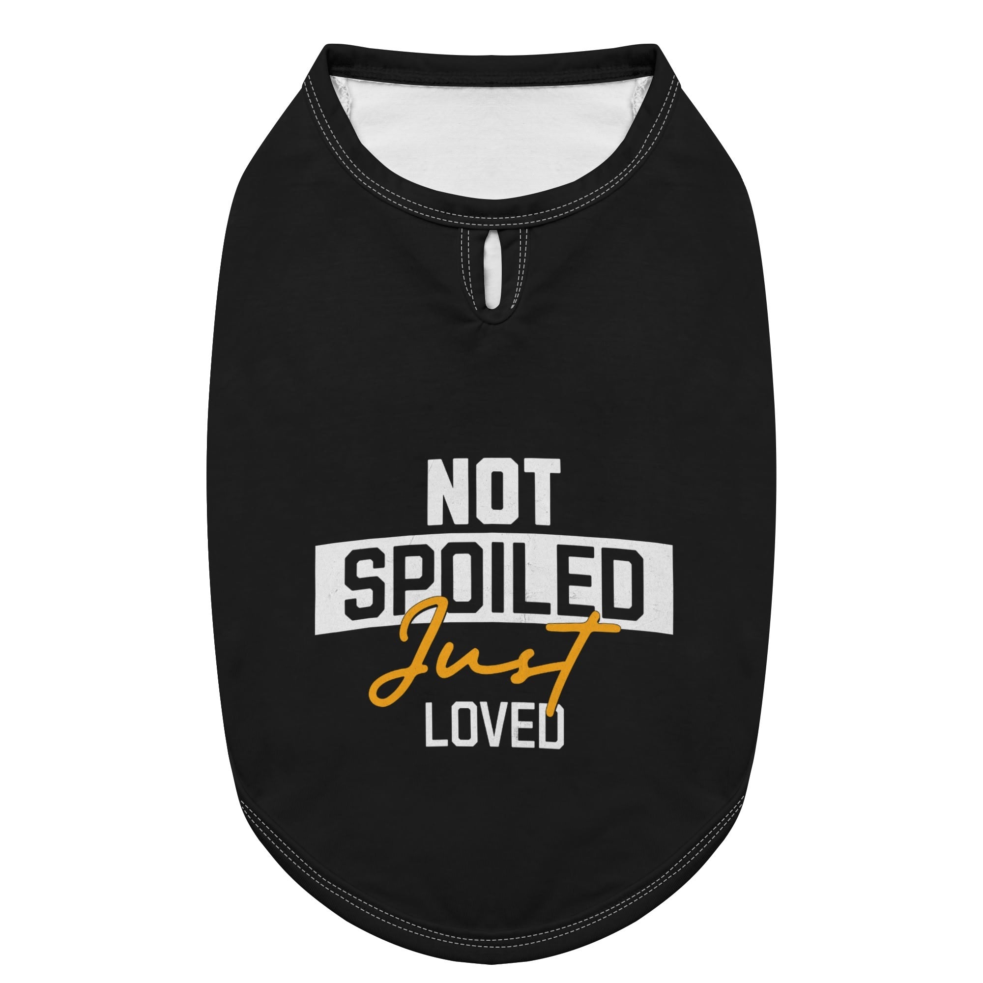 Not Spoiled Just Loved Dog Shirt