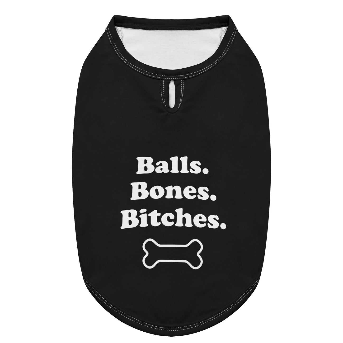 Balls Bones Bitches Dog Shirt