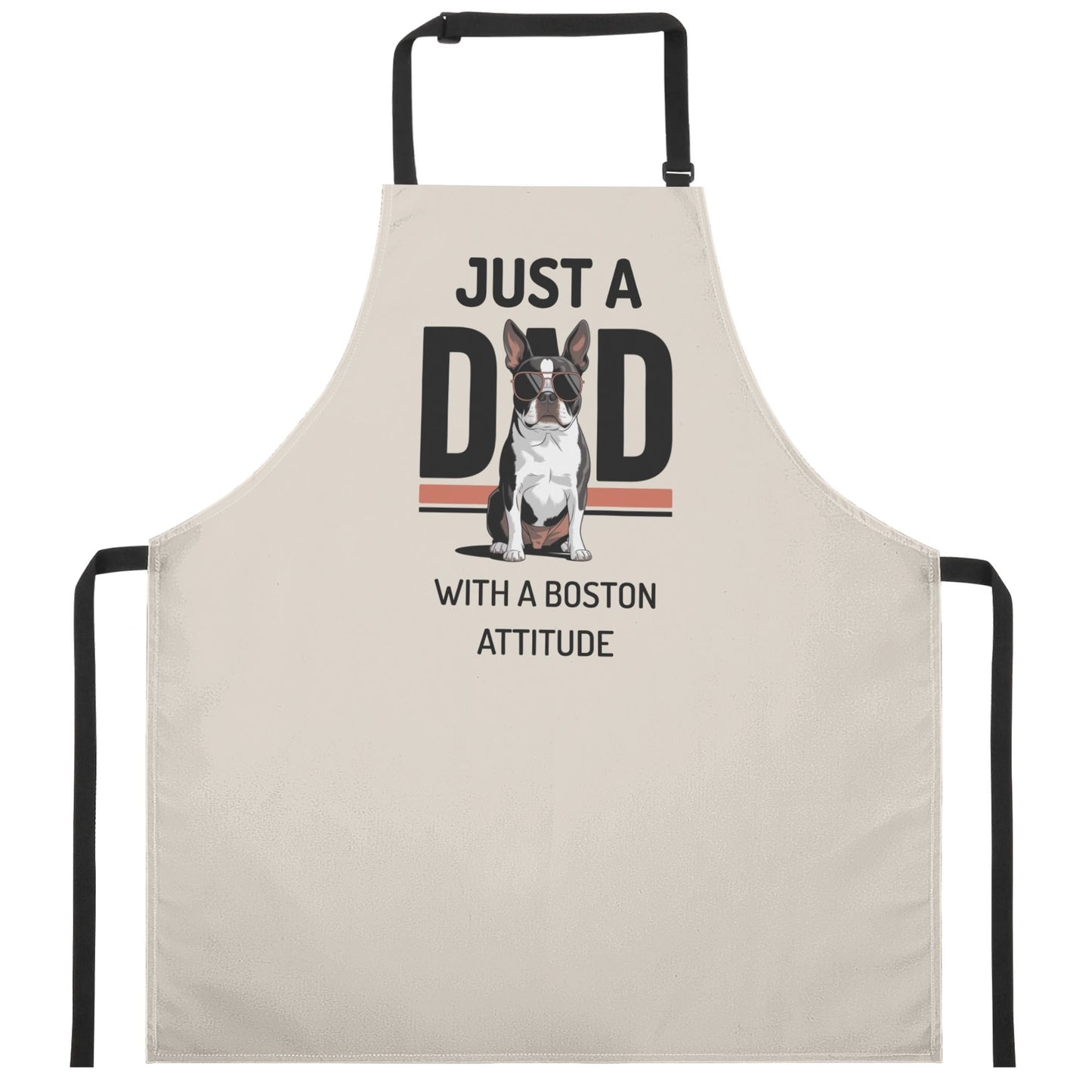 Just A Dad With A Boston Attitude Apron