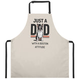 Just A Dad With A Boston Attitude Apron