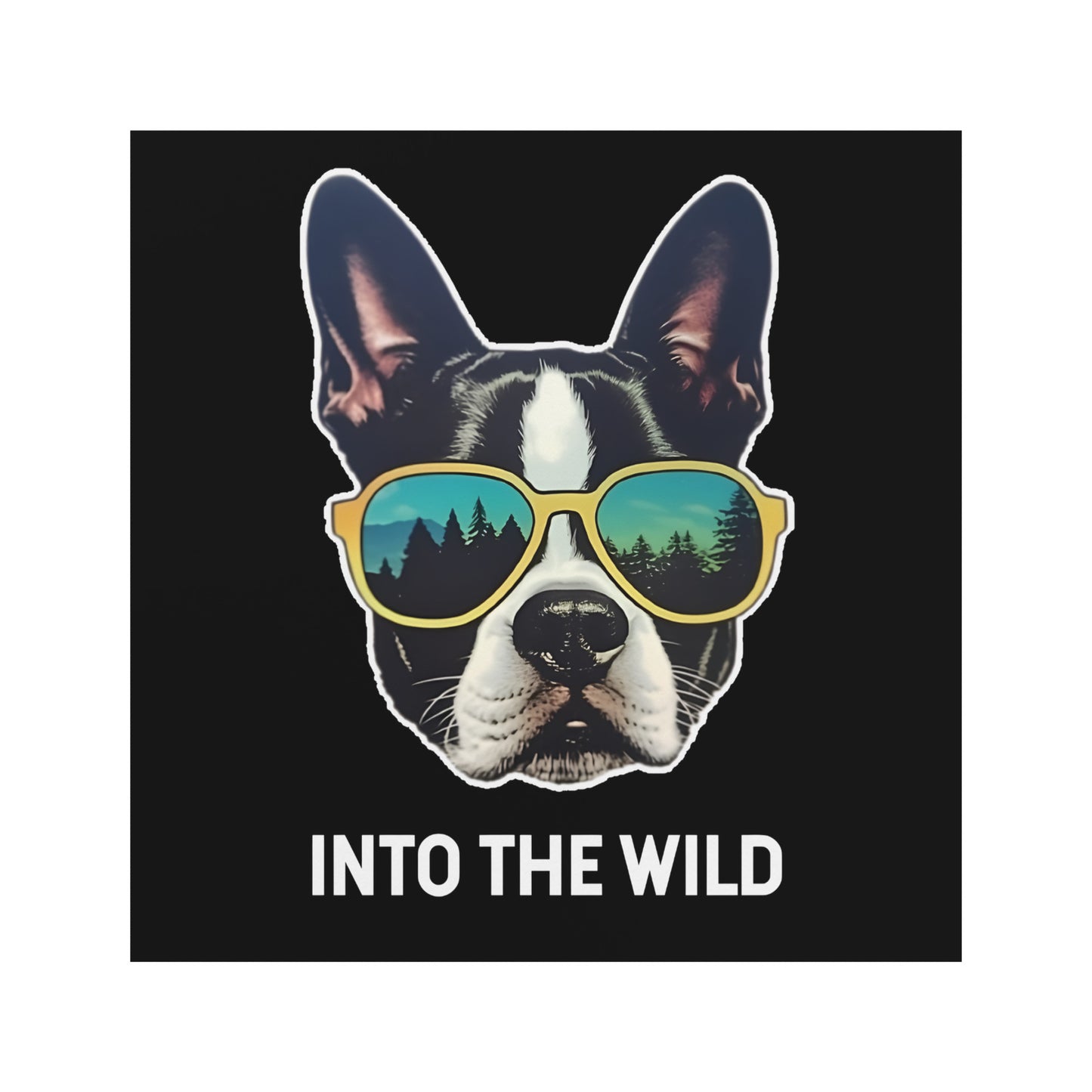 Into The Wild Boston Terrier Magnets