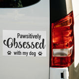 Pawsitively Obsessed With My Dog Magnet