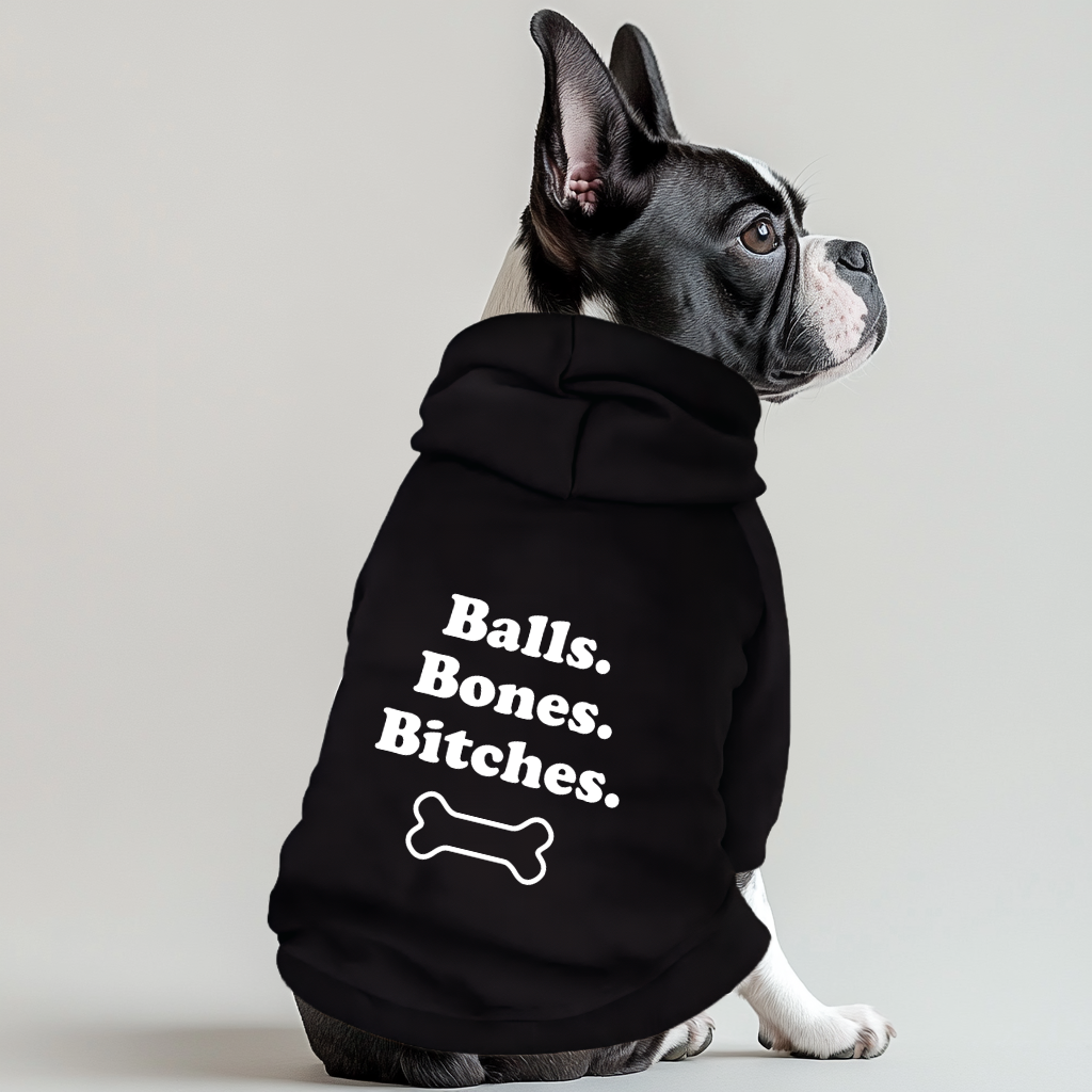 Balls Bones Bitches 100% Cotton Dog Fleece Hoodie