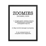 Zoomies Definition Framed Poster