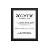Zoomies Definition Framed Poster