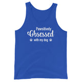 Pawsitively Obsessed With My Dog Unisex Tank Top