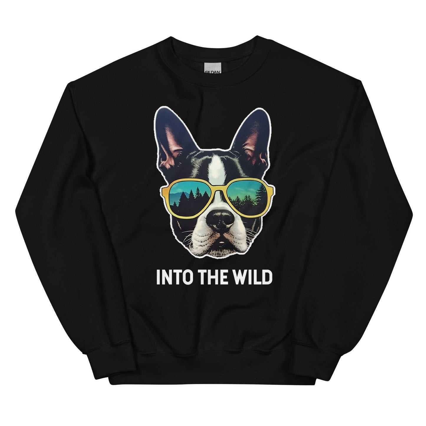 Into The Wild Boston Terrier Unisex Sweatshirt