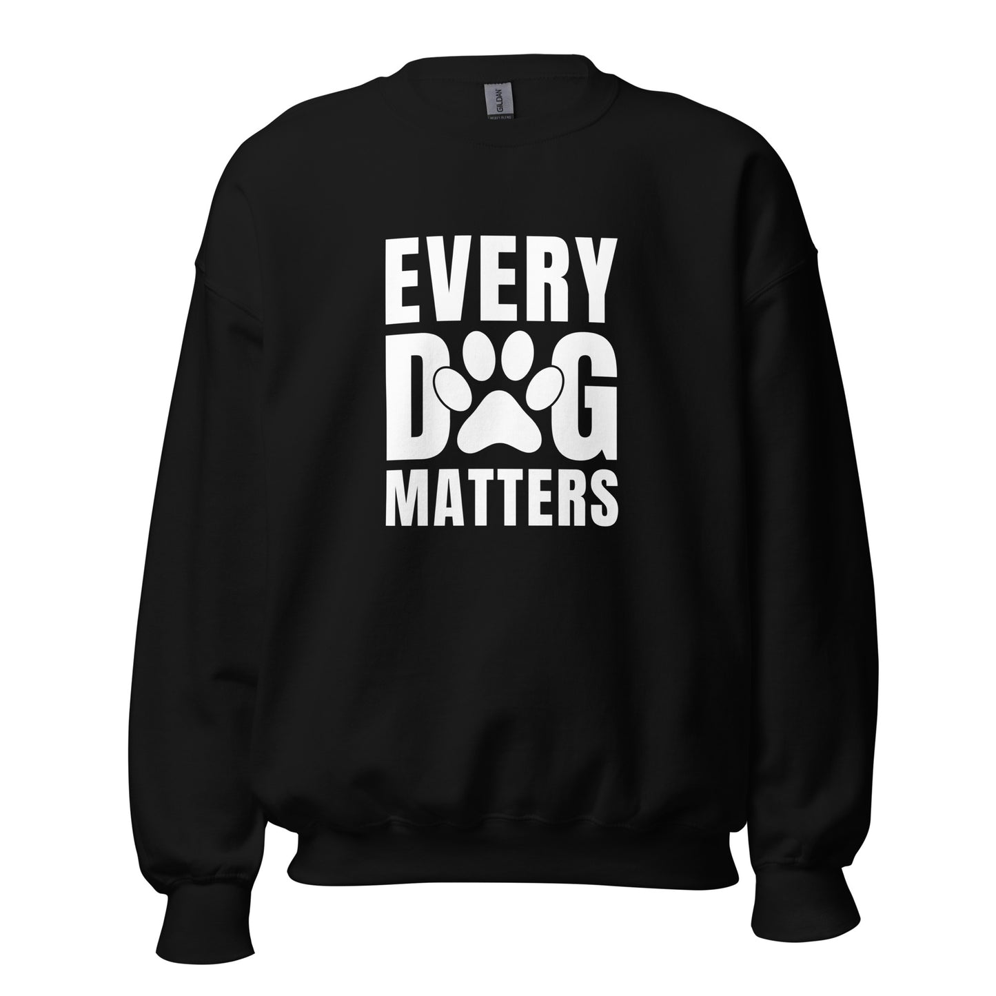 Every Dog Matters Unisex Sweatshirt
