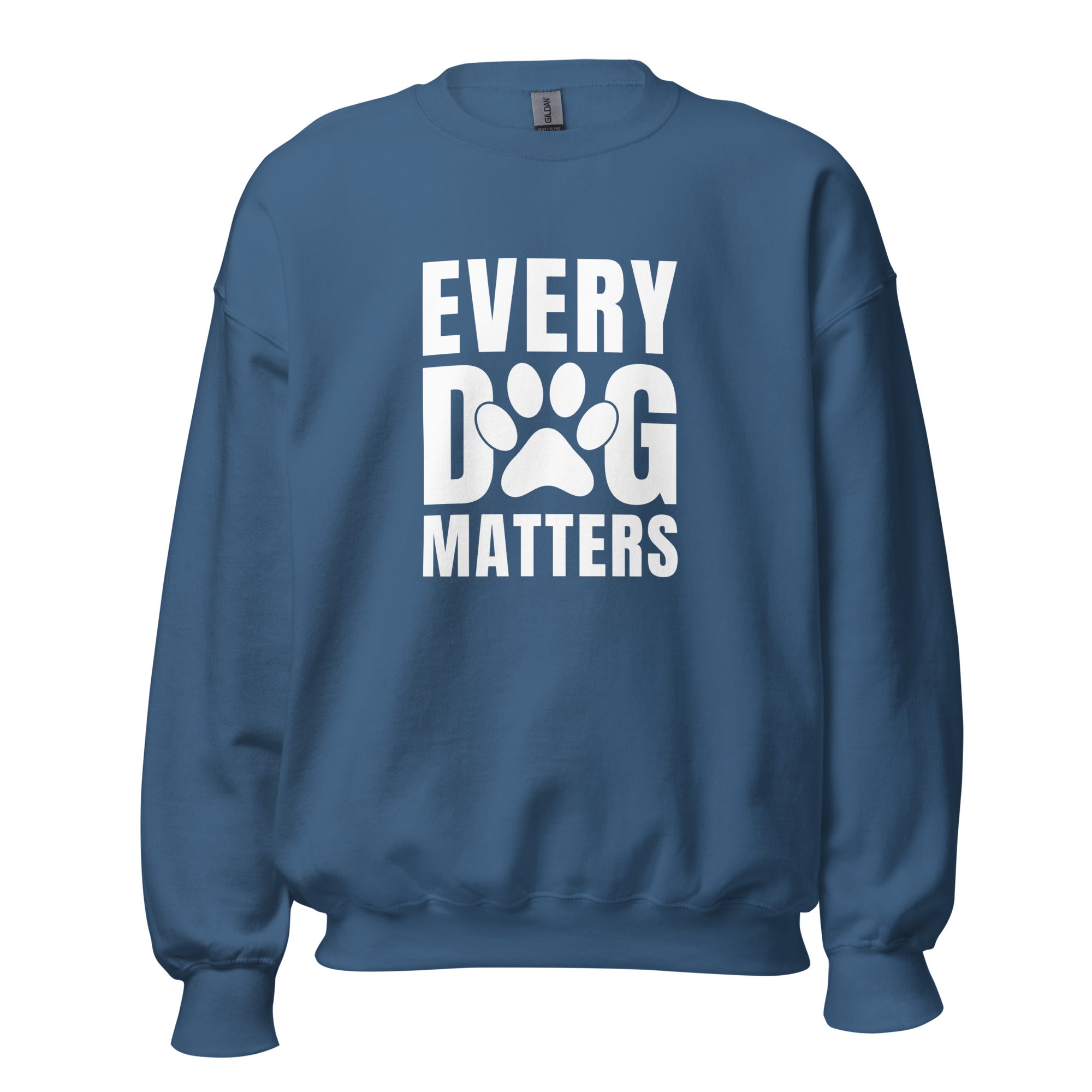 Every Dog Matters Unisex Sweatshirt