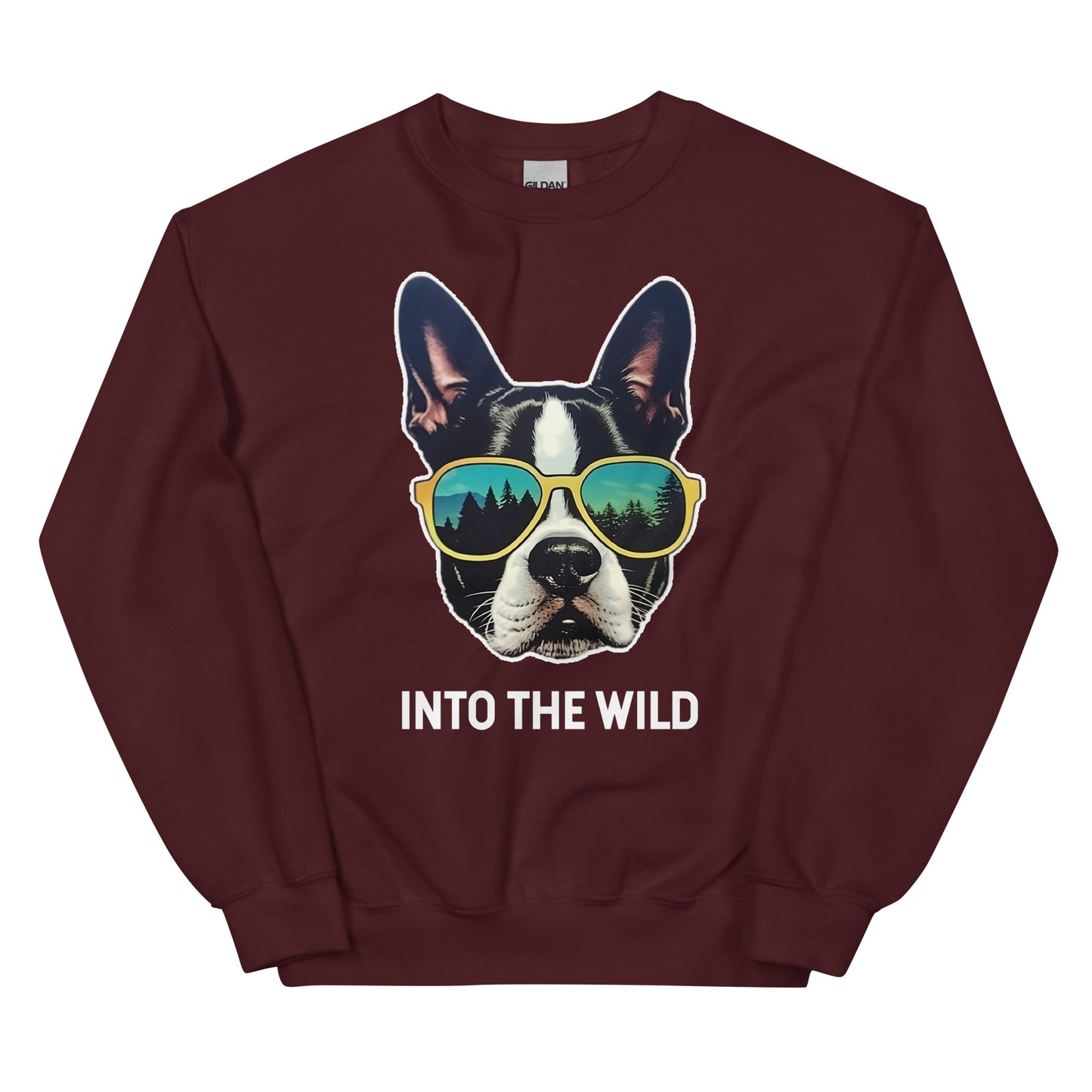 Into The Wild Boston Terrier Unisex Sweatshirt
