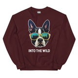 Into The Wild Boston Terrier Unisex Sweatshirt