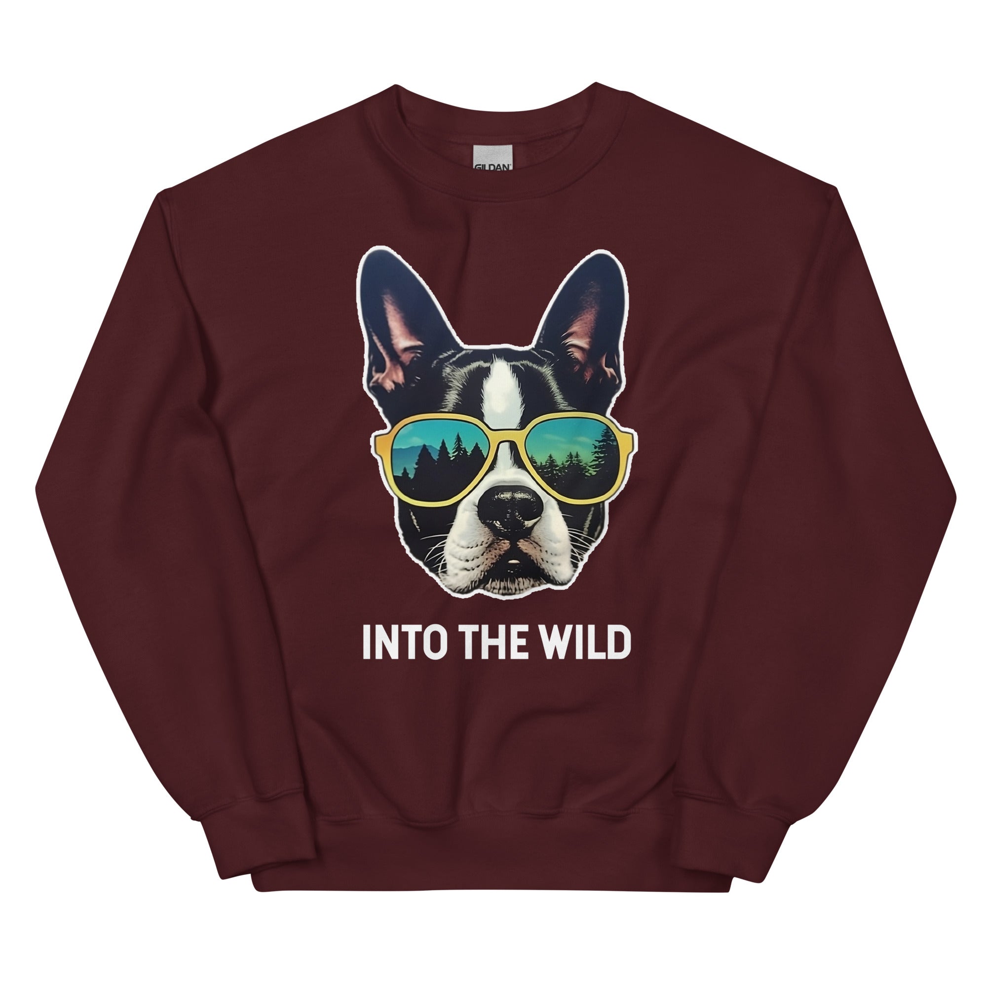 Into The Wild Boston Terrier Unisex Sweatshirt