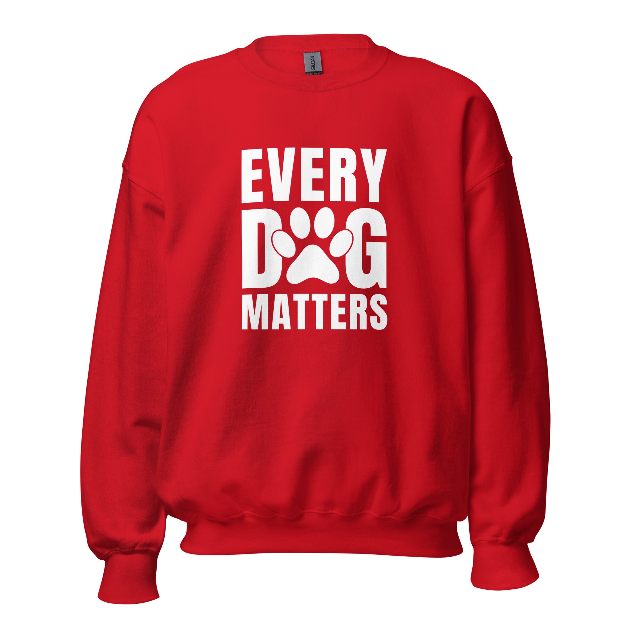 Every Dog Matters Unisex Sweatshirt
