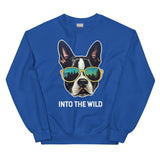 Into The Wild Boston Terrier Unisex Sweatshirt