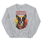 Hispanic Heritage Boston Terrier Dog Unisex Sweatshirt