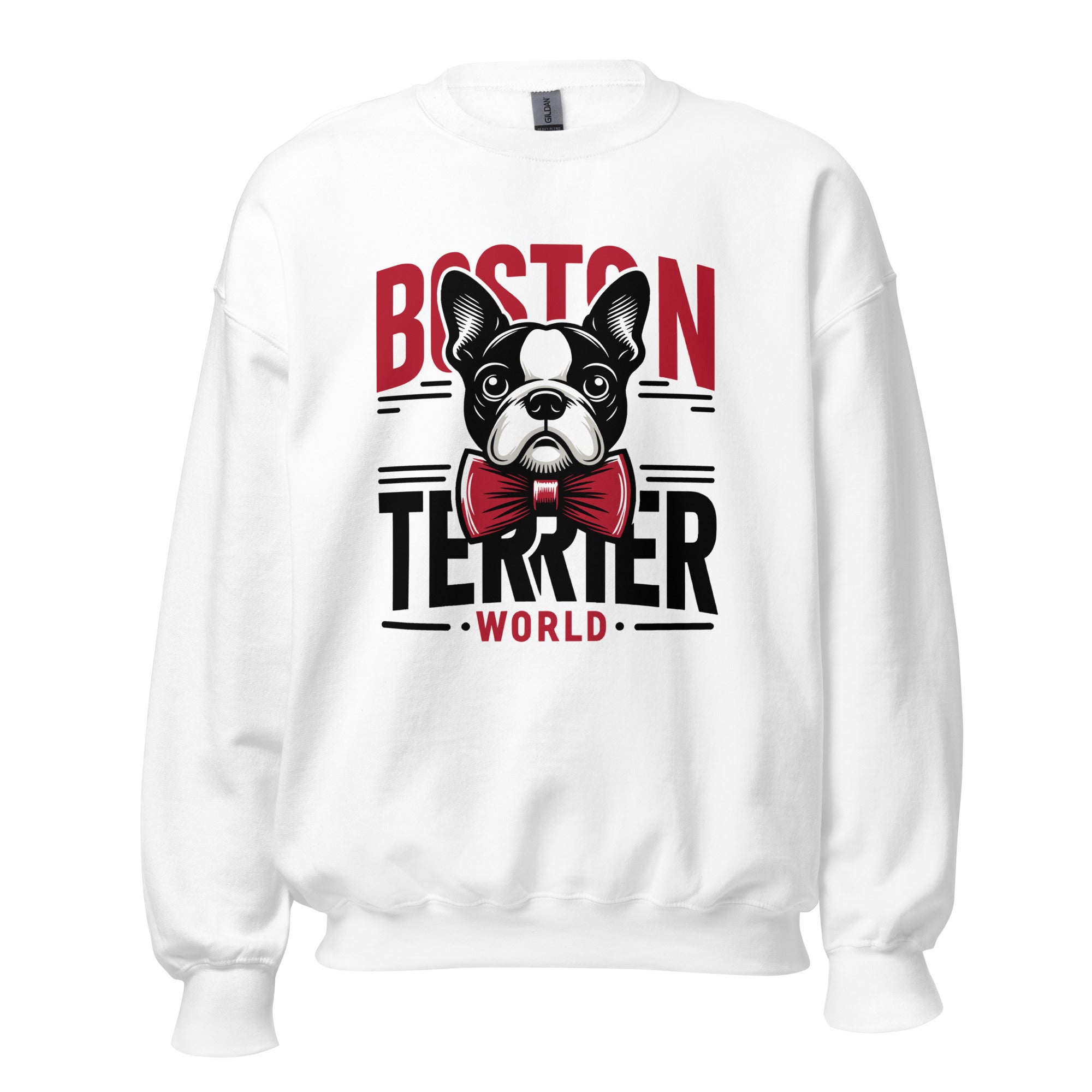 Boston Terrier World Unisex Sweatshirt