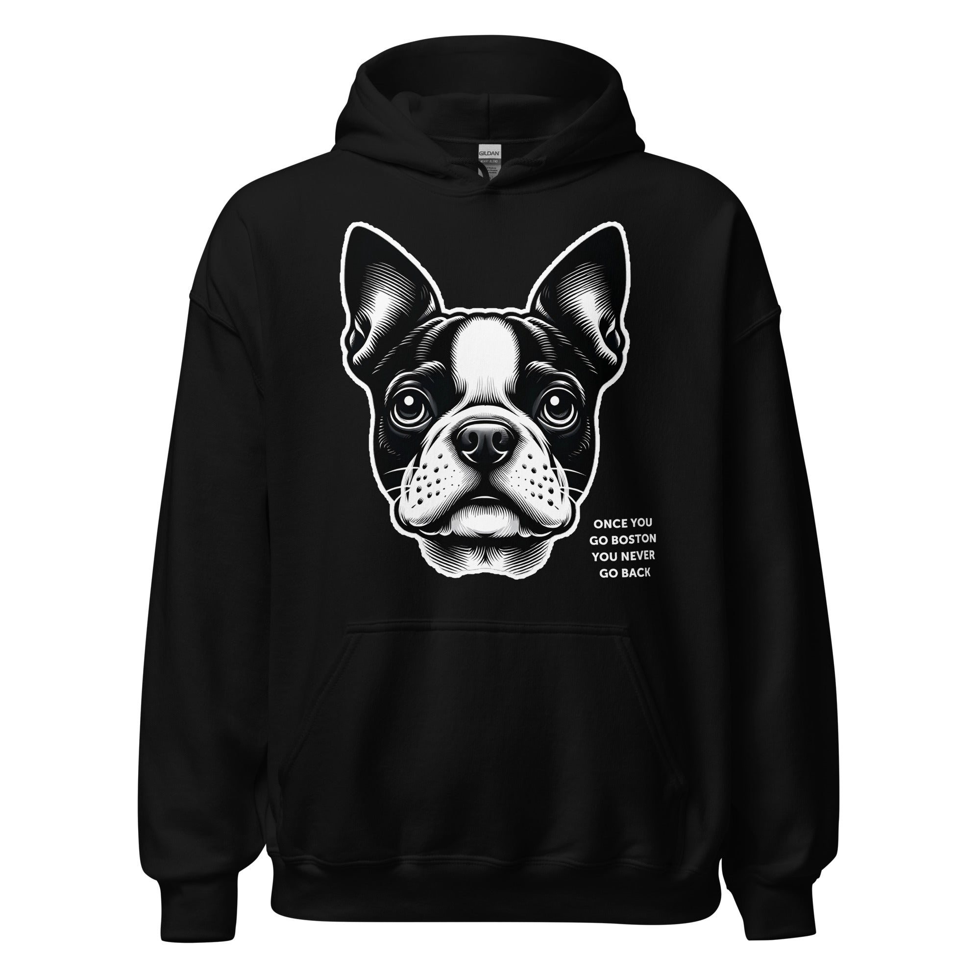 Once You Go Boston You Never Go Back Unisex Hoodie