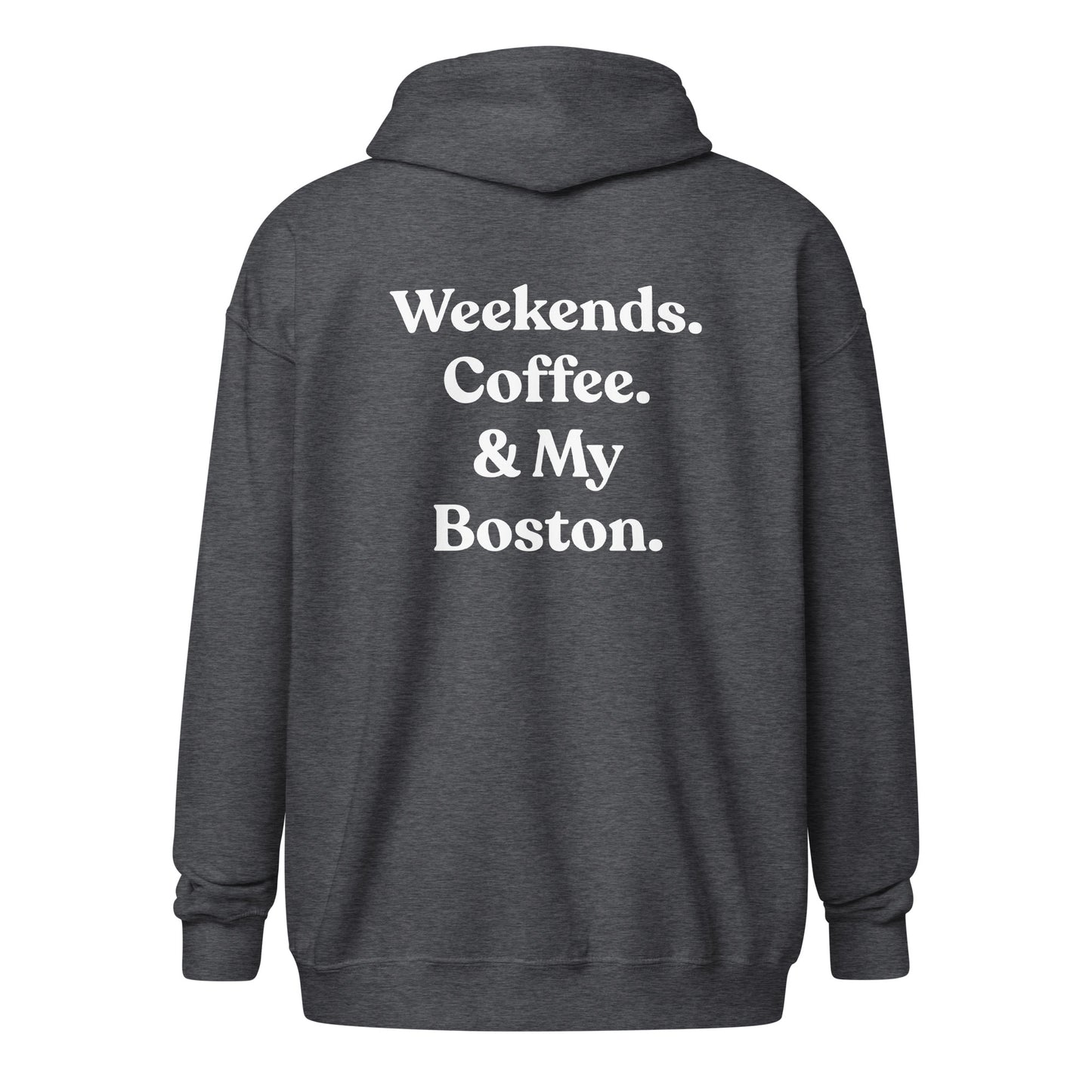 Weekends Coffee And Boston Terrier Unisex Heavy Blend Zip Hoodie