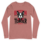 Boston Terrier World Unisex Long Sleeve Tee