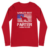 World's Best Farter I Mean Father Unisex Long Sleeve Tee