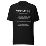 Zoomies Definition Unisex T-Shirt