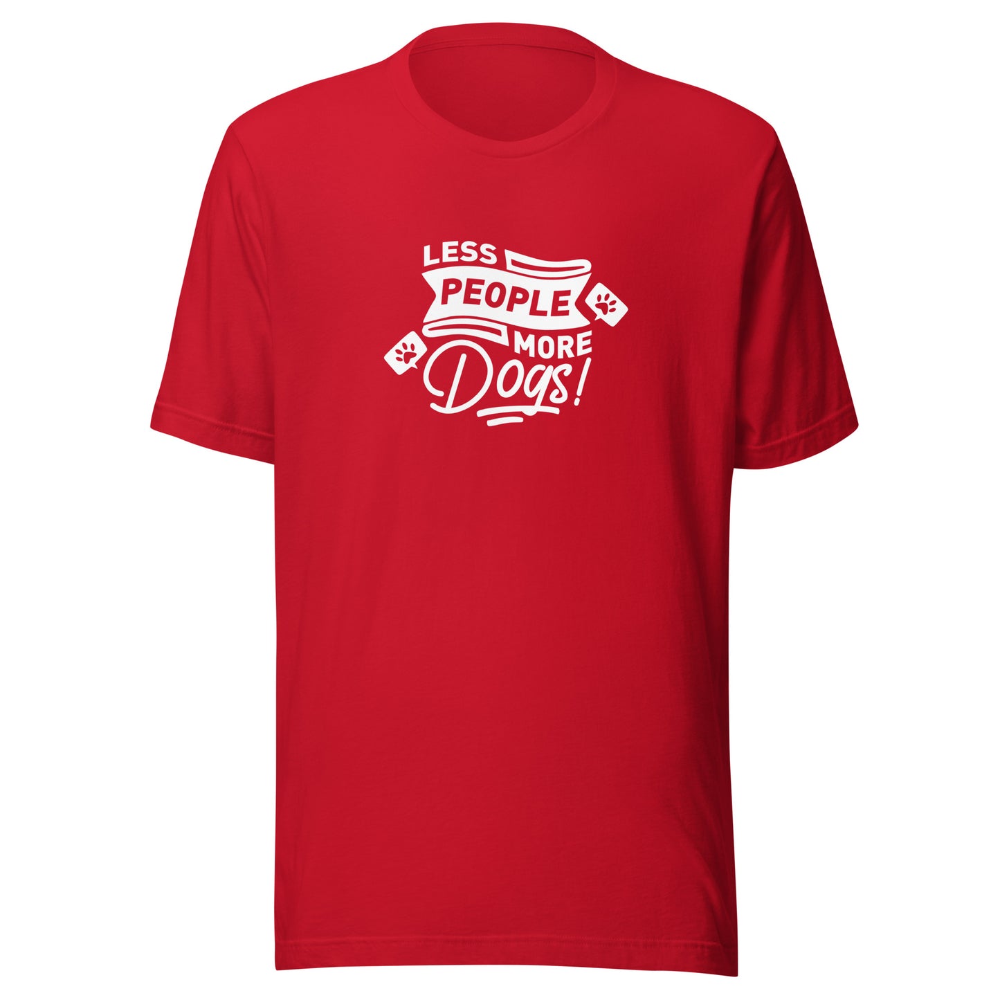 Less People More Dogs Unisex T-Shirt