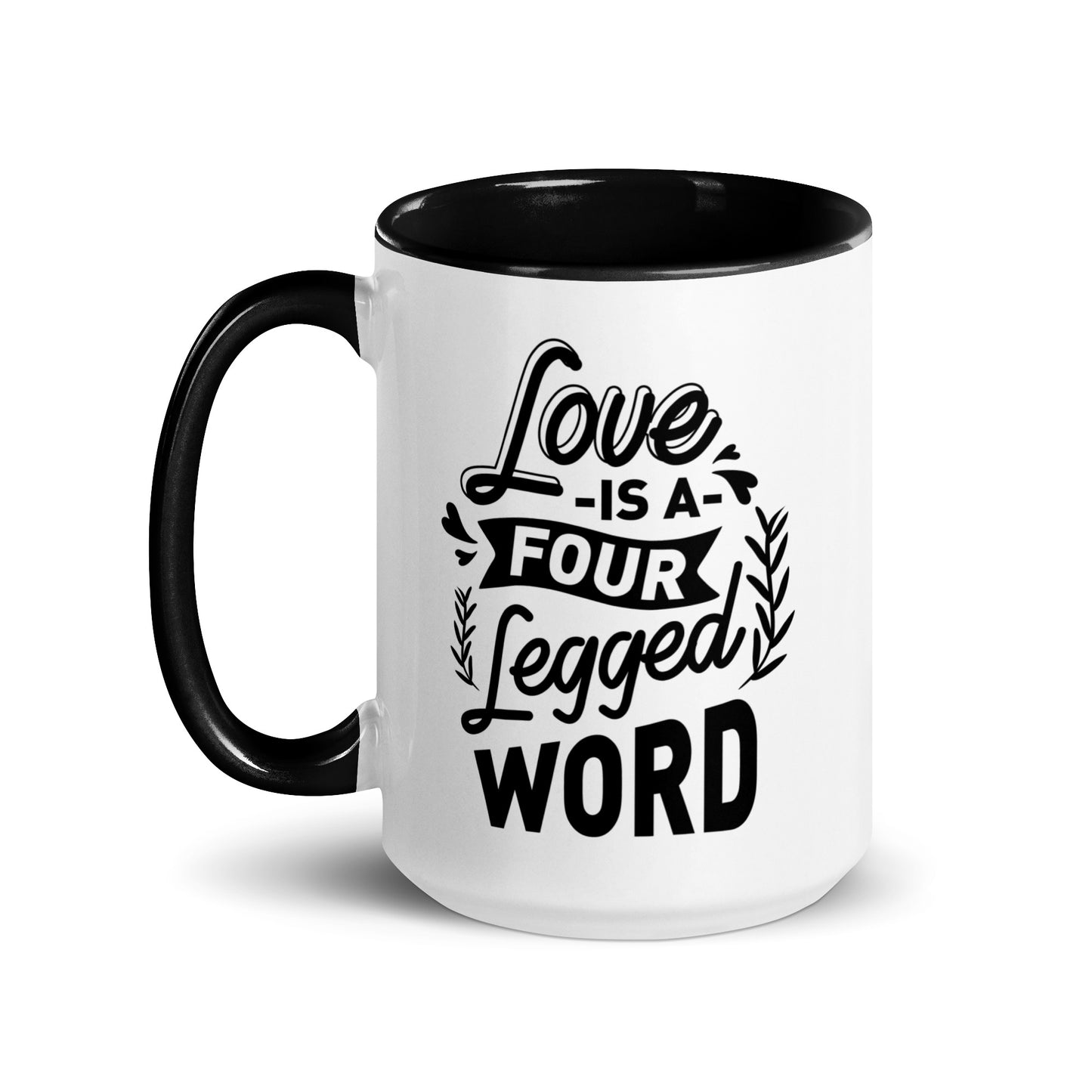 Love Is A Four Legged Word Mug