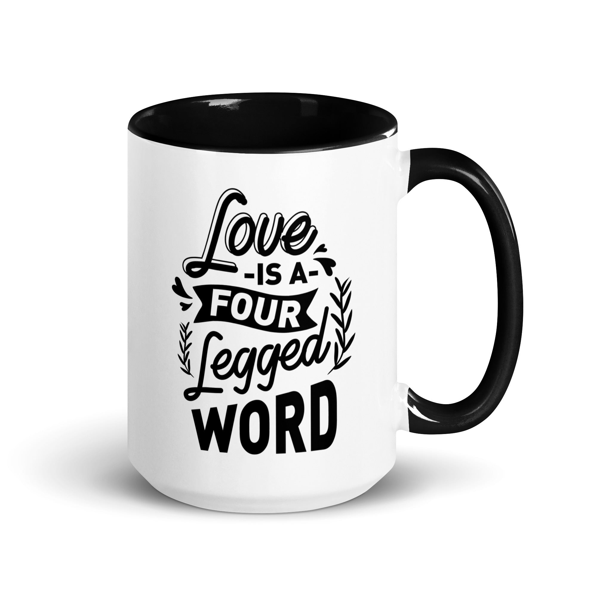 Love Is A Four Legged Word Mug