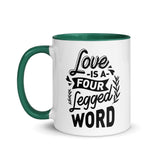 Love Is A Four Legged Word Mug