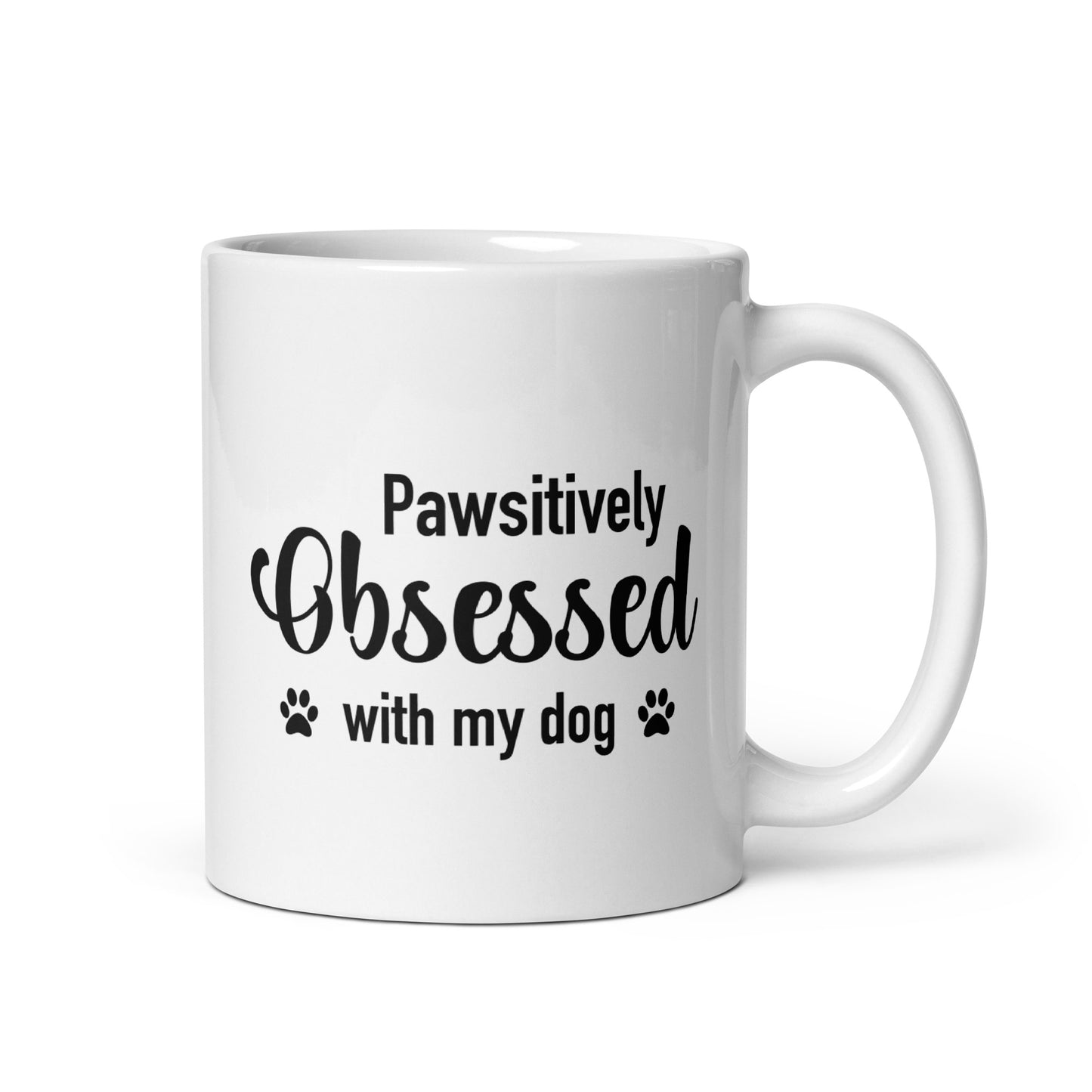 Pawsitively Obsessed With My Dog Mug