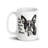 You Will Never Pee Alone White Glossy Mug