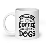 Weekends Coffee and Dogs Mug