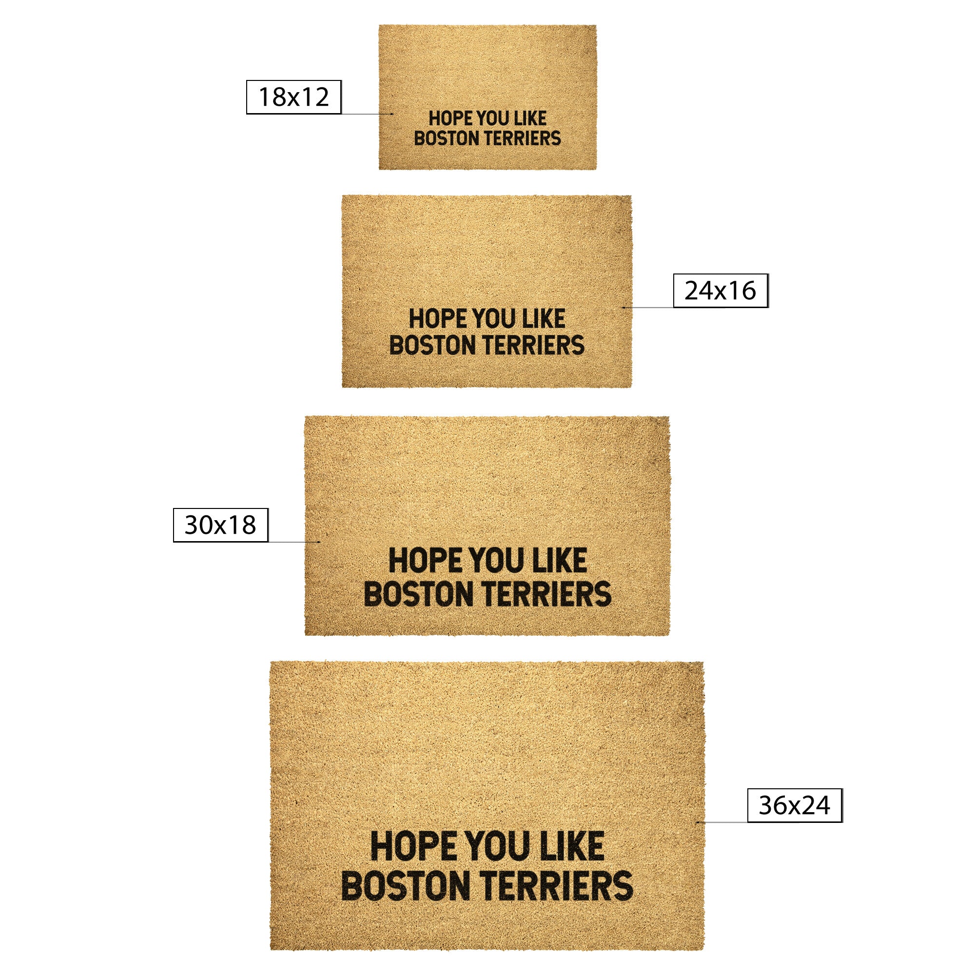 Hope You Like Boston Terriers Outdoor Mat