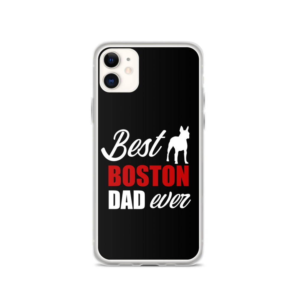 Best Boston Terrier Dad Ever iPhone Case