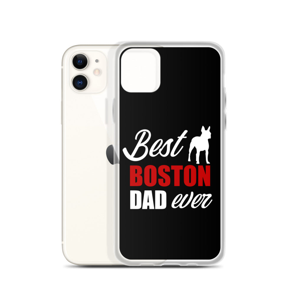 Best Boston Terrier Dad Ever iPhone Case