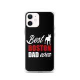 Best Boston Terrier Dad Ever iPhone Case