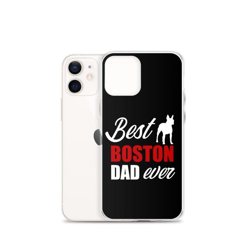 Best Boston Terrier Dad Ever iPhone Case