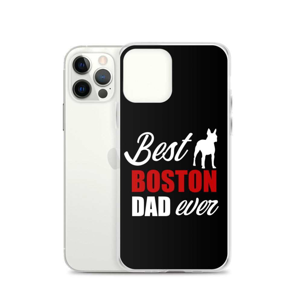 Best Boston Terrier Dad Ever iPhone Case