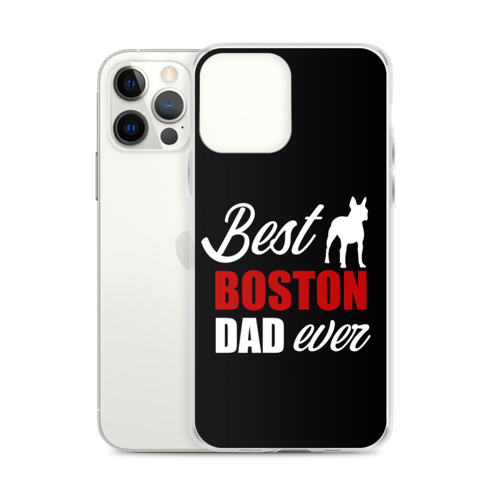 Best Boston Terrier Dad Ever iPhone Case