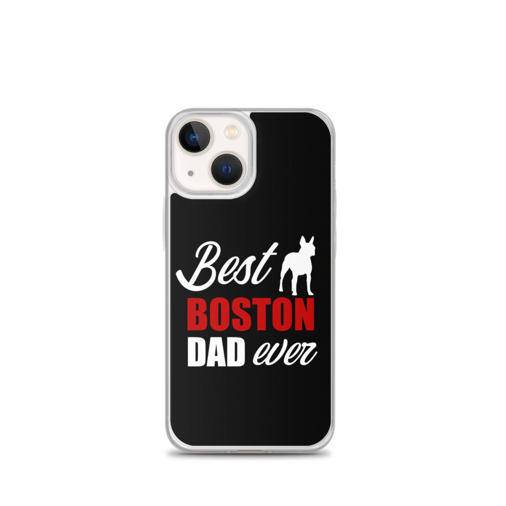 Best Boston Terrier Dad Ever iPhone Case