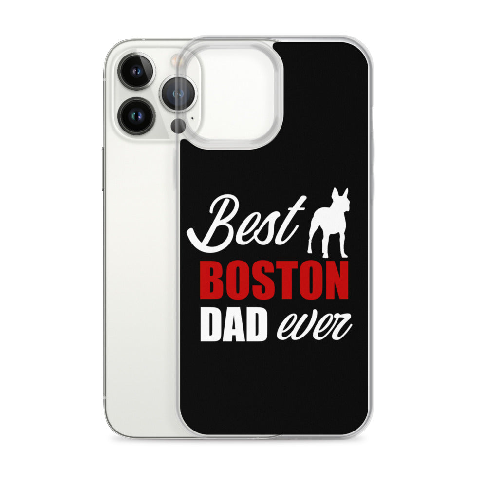 Best Boston Terrier Dad Ever iPhone Case