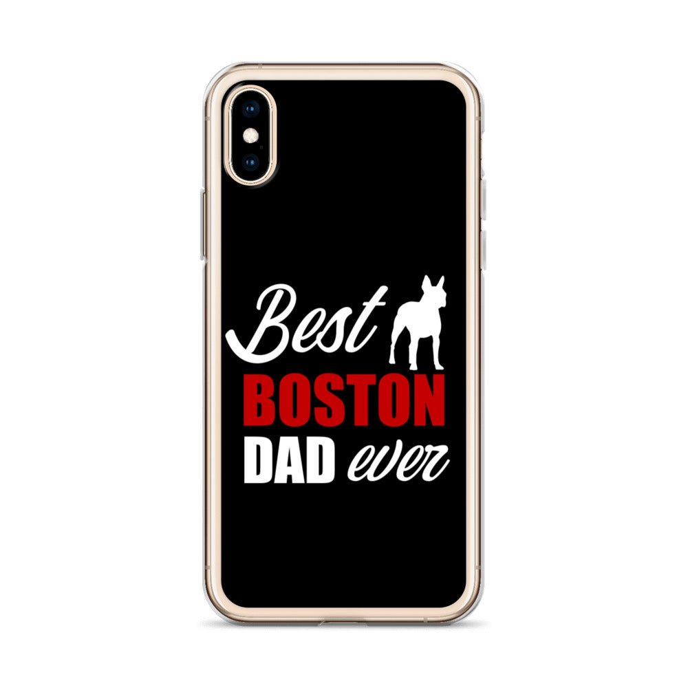 Best Boston Terrier Dad Ever iPhone Case
