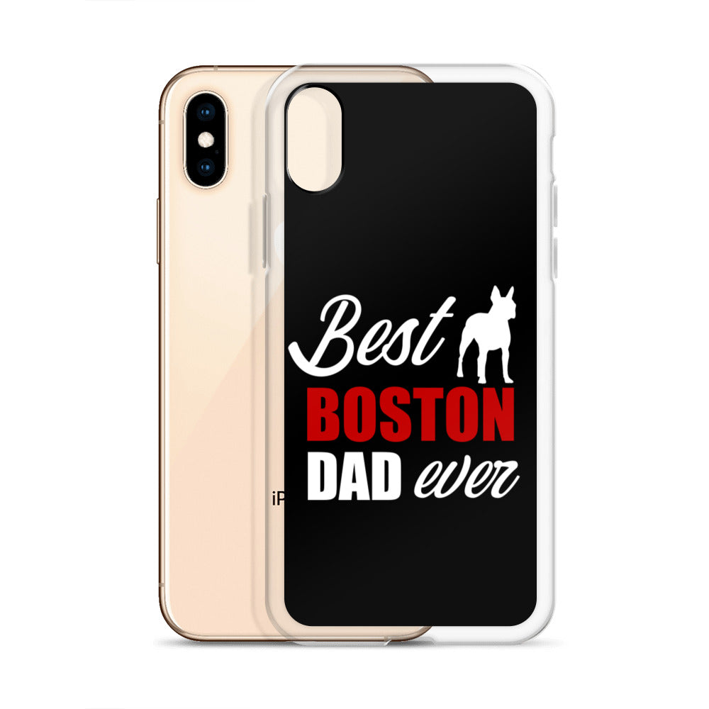 Best Boston Terrier Dad Ever iPhone Case