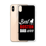 Best Boston Terrier Dad Ever iPhone Case